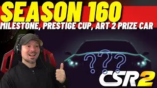 CSR2 Season 160 |  Next prestige cup car and milestone prize car, csr2 season 160 event info