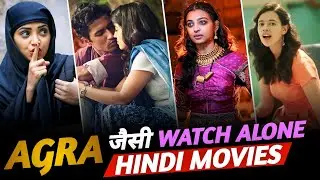 Top 10 Best Watch Alone Hindi Movies Like Agra (Part - 2) | Netflix | Prime Video | IMDB | Muvibash