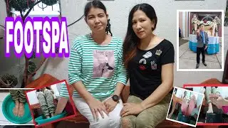 FOOT SPA with Ate Cristy //Poging Kulitis