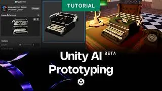Unity AI Open Beta: Prototyping a game