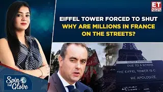 France's Fury: Eiffel Tower Shuts As France Erupts But What&rsquo;s Driving The Mass Protests? | Explained