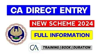 CA Course New Scheme After Graduation | Ca Direct Entry 2024 full information | Ca after graduation