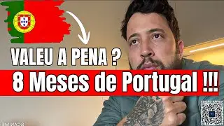 8 MESES Morando em Portugal ( Minha Experiência Real ) 🇵🇹 