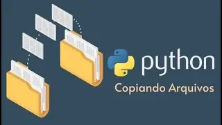 Automação de tarefas em Python: Como copiar arquivos automaticamente em Python