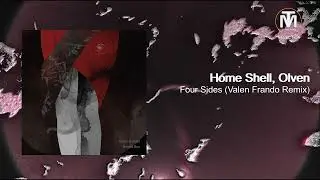 Home Shell, Olven - Four Sides (Valen Frando Remix) [Arey]