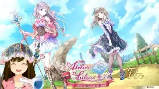 Atelier Lulua the Scion of Arland - True Ending & All character endings Episode 109