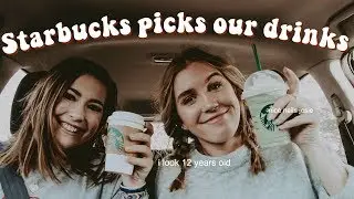 LETTING STARBUCKS BARISTAS PICK OUR DRINKS