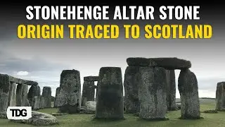 UK: Stonehenge's Altar Stone Traced to Scotland, Challenging Historical Assumptions