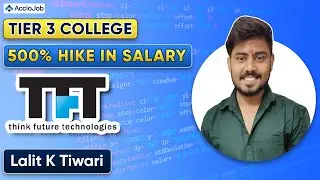 Tier 3 college to Infosys to Think Future Technologies 🔥| 500% Hike in Salary 🔥 | AccioJob