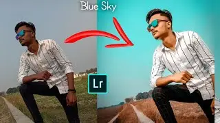 Blue Sky Lightroom photo editing | Moody Blue Sky Lightroom photo editing | Photo edit kaise kare