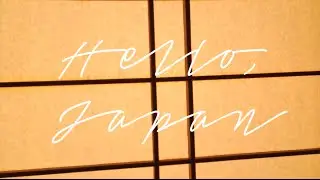 Hello, Japan!