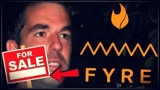 FOR SALE! Billy McFarland SELLS FYRE FESTIVAL 2 ( AND gets a job? ...Just kidd🤭)