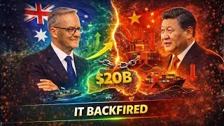 Why China's $20 Billion Trade War Against Australia Just Backfired Spectacularly