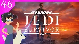 Rayvis | Star Wars Jedi: Survivor | Episode 46 [Jedi Grandmaster Difficulty]