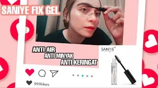 REVIEW SANIYE FIX GEL | ANTI AIR, MINYAK, KERINGAT (MARIEL PRISCA)