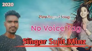 New Nagpuri Song || Jabarjast Dosti Song || Singar Sujit Minz 2020