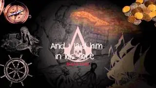 || Captain Kidd | Lyrics | Assassin's Creed IV ||