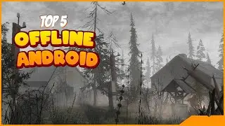 Top 5 Best OFFLINE Games for Android 2021