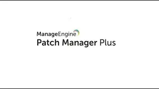 Patch Manager Plus - Introduction
