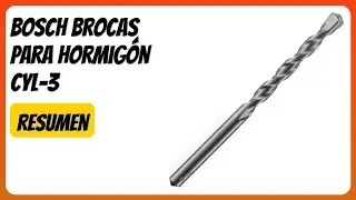 RESE&Ntilde;A (2026) : Bosch Brocas para hormig&oacute;n CYL-3. DETALLES