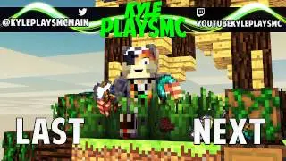 KylePlaysMC Outro v2 Made By: JackieBear