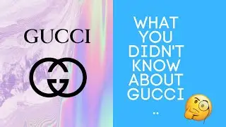 Facts You Wouldn't Guess About Gucci
