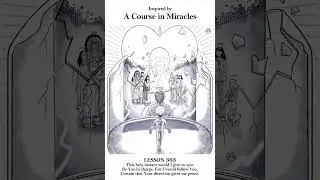ACIM Workbook Lesson 363