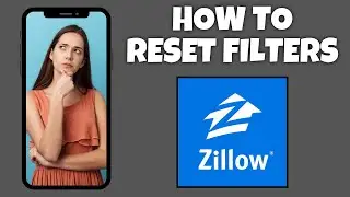 How To Reset Filters On Zillow | Step By Step Guide - Zillow Tutorial