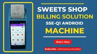 Sweets Shop Billing Machine | Smart & Stylish POS Solution for Retail | Shree Shyam Handheld #sweet