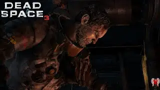 Dead Space 3 - Chapter 8: Off The Grid