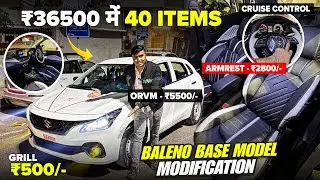 ₹36,500 मे 40 ITEMS Baleno Sigma ✅ 2025 baleno Base Model Modification ✅ Baleno Base Modified 2025