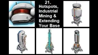 No Man's Sky - 21 - Hotspots, Industrial Mining & Extending Your Base