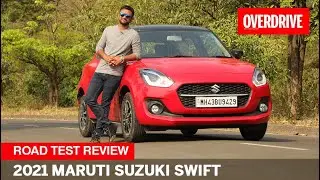 2021 Maruti Suzuki Swift road test review | Bettering a best-seller? | OVERDRIVE