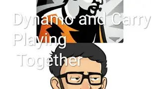 Dynamo And Carry Playing Together | Carry and Dynamo Playing Together | Dynamo Playing With carry