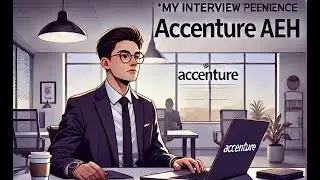 My Accenture Interview Experience AEH || On-Campus 2025 Hiring || Complete Process And Tips