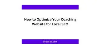 How to Optimize Your Coaching Website for Local SEO