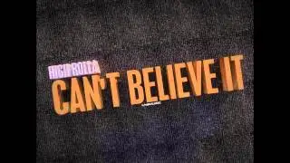 High Rolla - Can't Believe It (M3L0CR4Z3 Remix Edit)