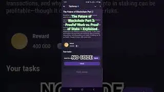 The Future of Blockchain Part 2: Proofof Work vs. Proof of Stake - Explained | Tapswap Code #shorts