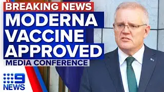 Moderna vaccine receives provisional approval from TGA | Coronavirus | 9 News Australia