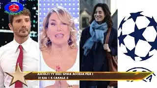 Ascolti tv ieri: sfida accesa fra i  di Rai 1 e Canale 5