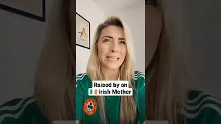 Raised by an Irish Mother #irishmammy #irishmother #irishgem #irish #theirishgem #ireland #lgbt