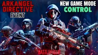Arkangel Directive Event | New Game Mode - Control [Battlefield 2042]