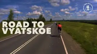 Road to Vyatskoe | FIXED GEAR YAROSLAVL