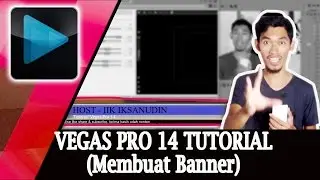 Tutorial Vegas Pro 14 : Lower Thrid Video (Bahasa Indonesia)