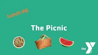 YMCA Summer Camp Lunches - The Picnic