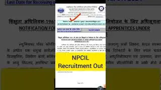 NPCIL Recruitment Notification Out #Shorts