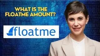 What is the floatme amount?