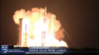 NASA's Parker Solar Probe launches on ULA Delta IV Heavy w/ Film Crew Reactions