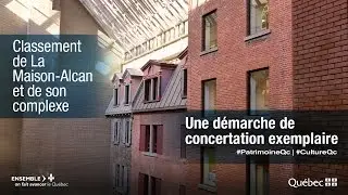 Classement de La Maison-Alcan et de son complexe