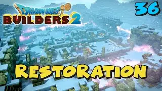 Restoring Moonbrooke Castle! Dragon Quest Builders 2 - Ep 36